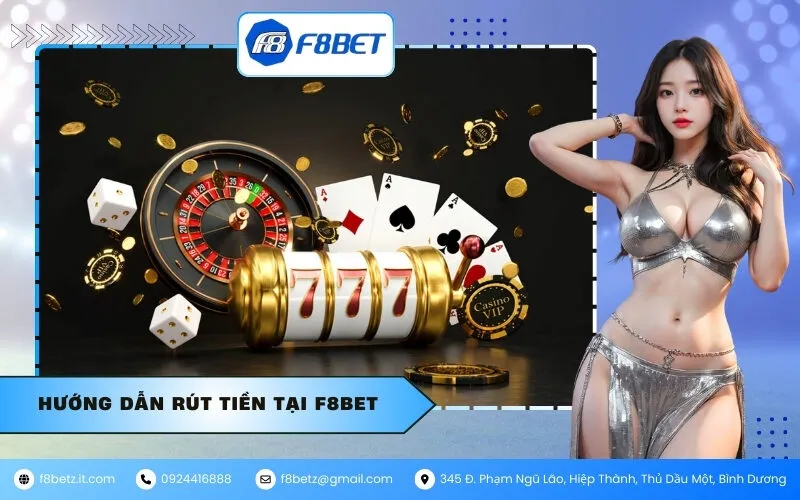 Hướng Dẫn Rút Tiền Tại F8BET